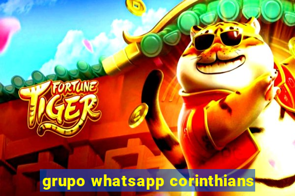 grupo whatsapp corinthians